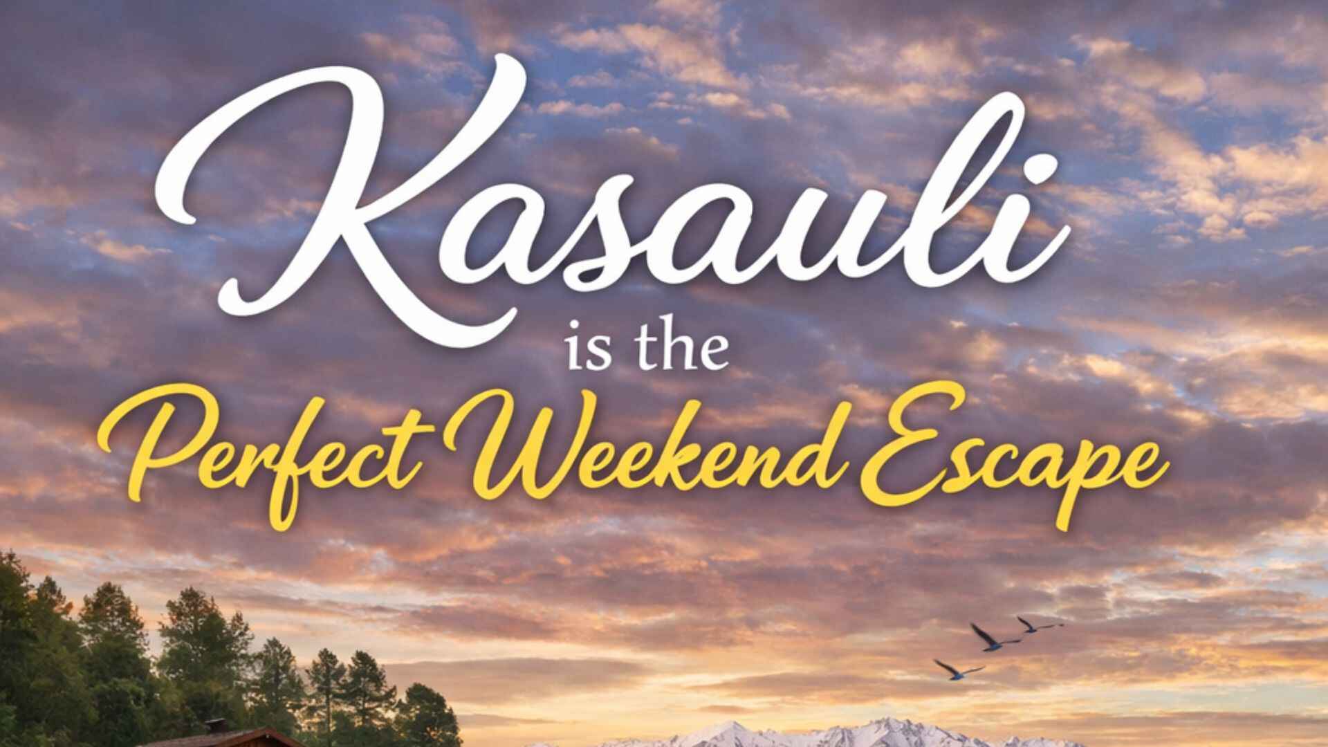 Best Luxury Resorts in Kasauli for Peaceful Holidays - AAYAMs Resorts 